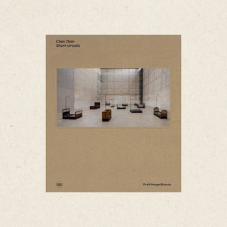 Chen Zhen: Short-Circuits
