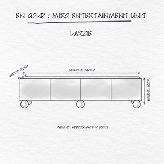 Miro Entertainment Unit, Large dimensions